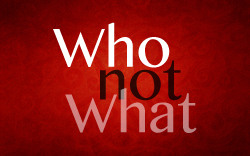 Who Not What - Sidebar